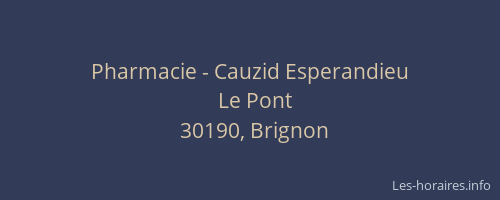 Pharmacie - Cauzid Esperandieu