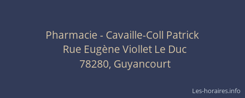 Pharmacie - Cavaille-Coll Patrick