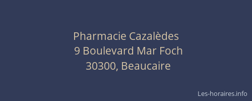 Pharmacie Cazal&egrave;des
