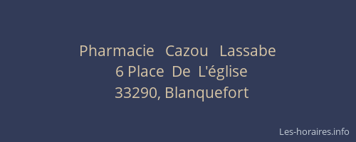 Pharmacie   Cazou   Lassabe