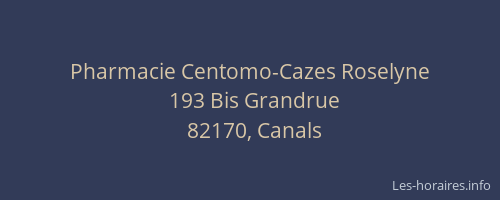 Pharmacie Centomo-Cazes Roselyne