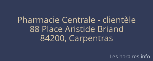 Pharmacie Centrale - clientèle