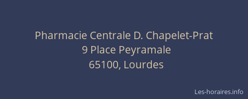 Pharmacie Centrale D. Chapelet-Prat