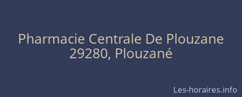 Pharmacie Centrale De Plouzane