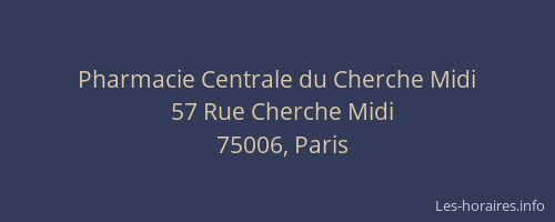 Pharmacie Centrale du Cherche Midi