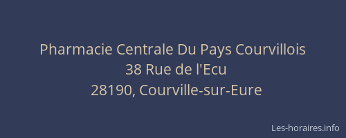 Pharmacie Centrale Du Pays Courvillois