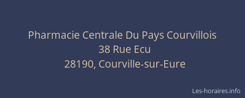 Pharmacie Centrale Du Pays Courvillois