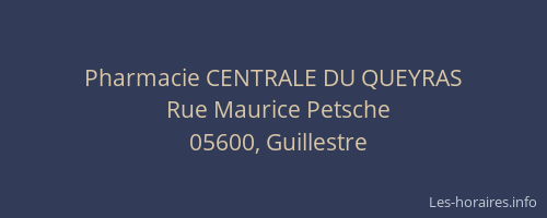 Pharmacie CENTRALE DU QUEYRAS