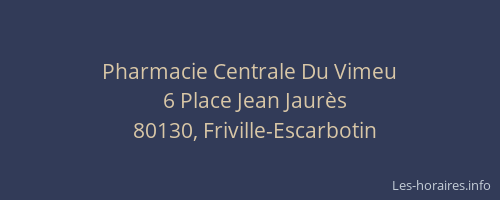 Pharmacie Centrale Du Vimeu