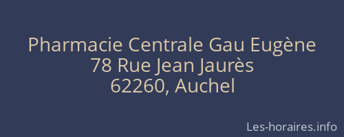 Pharmacie Centrale Gau Eugène