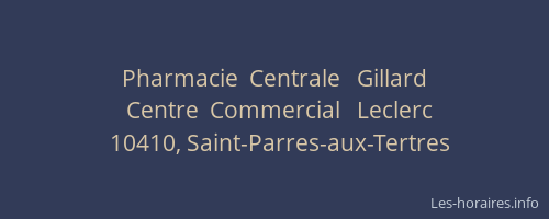Pharmacie  Centrale   Gillard