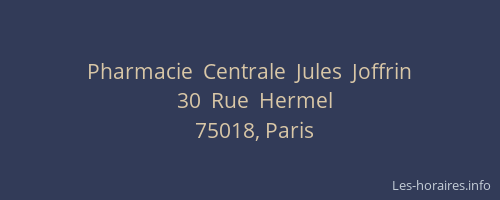 Pharmacie  Centrale  Jules  Joffrin