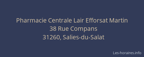 Pharmacie Centrale Lair Efforsat Martin