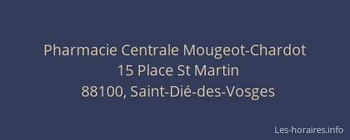 Pharmacie Centrale Mougeot-Chardot