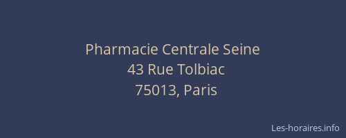 Pharmacie Centrale Seine