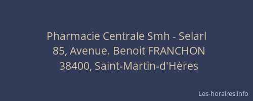 Pharmacie Centrale Smh - Selarl
