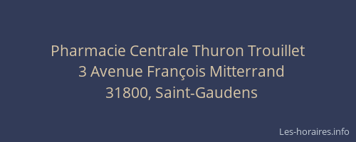 Pharmacie Centrale Thuron Trouillet