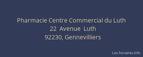 Pharmacie Centre Commercial du Luth