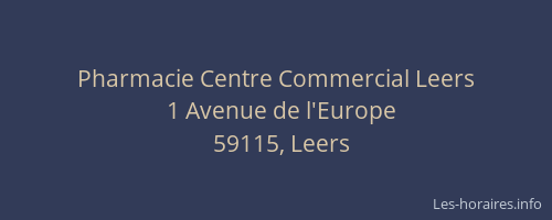 Pharmacie Centre Commercial Leers