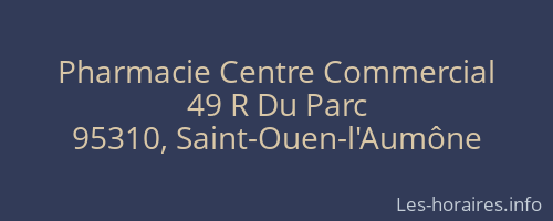 Pharmacie Centre Commercial