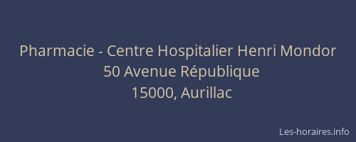 Pharmacie - Centre Hospitalier Henri Mondor