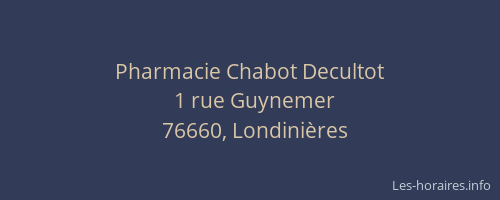 Pharmacie Chabot Decultot
