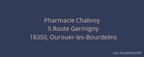 Pharmacie Chalivoy
