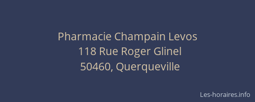 Pharmacie Champain Levos