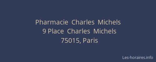 Pharmacie  Charles  Michels