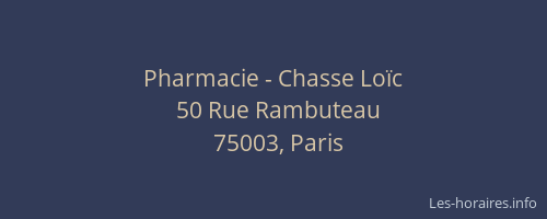 Pharmacie - Chasse Loïc