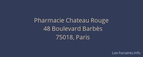 Pharmacie Chateau Rouge