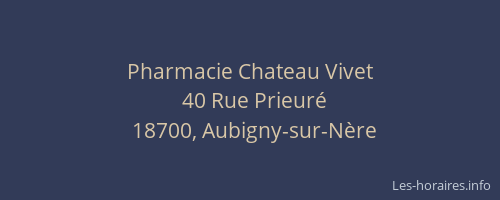 Pharmacie Chateau Vivet