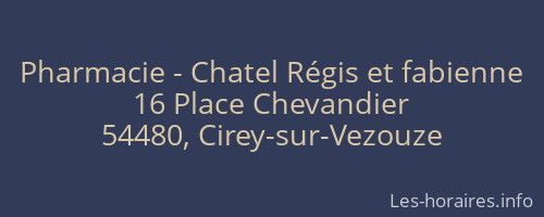 Pharmacie - Chatel Régis et fabienne