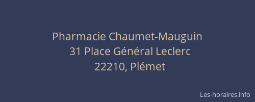 Pharmacie Chaumet-Mauguin