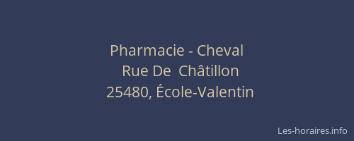 Pharmacie - Cheval