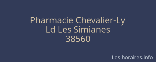 Pharmacie Chevalier-Ly