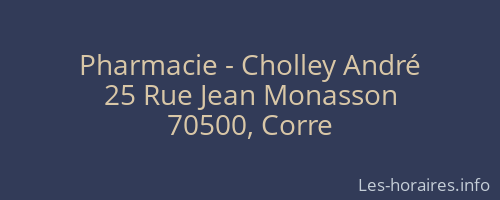 Pharmacie - Cholley André