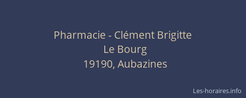 Pharmacie - Cl&eacute;ment Brigitte