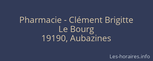 Pharmacie - Clément Brigitte