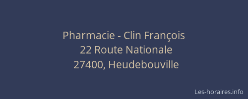 Pharmacie - Clin François