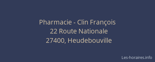 Pharmacie - Clin Fran&ccedil;ois