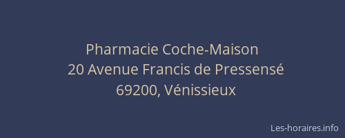 Pharmacie Coche-Maison