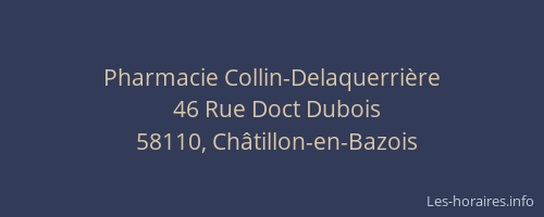 Pharmacie Collin-Delaquerri&egrave;re