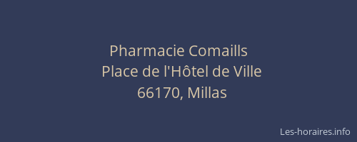 Pharmacie Comaills