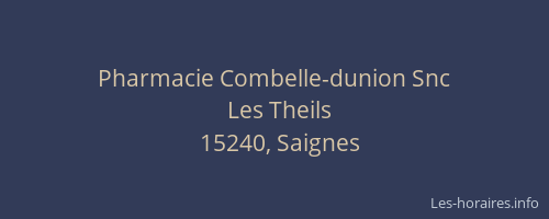 Pharmacie Combelle-dunion Snc