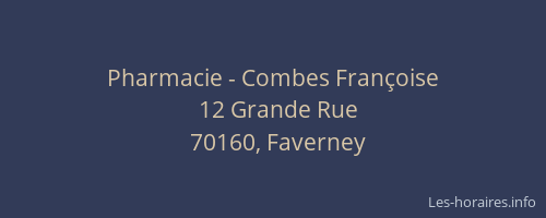 Pharmacie - Combes Françoise