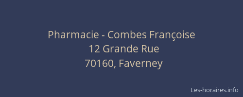 Pharmacie - Combes Fran&ccedil;oise