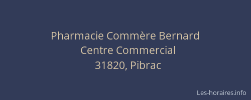 Pharmacie Commère Bernard