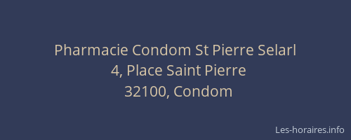 Pharmacie Condom St Pierre Selarl