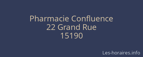 Pharmacie Confluence